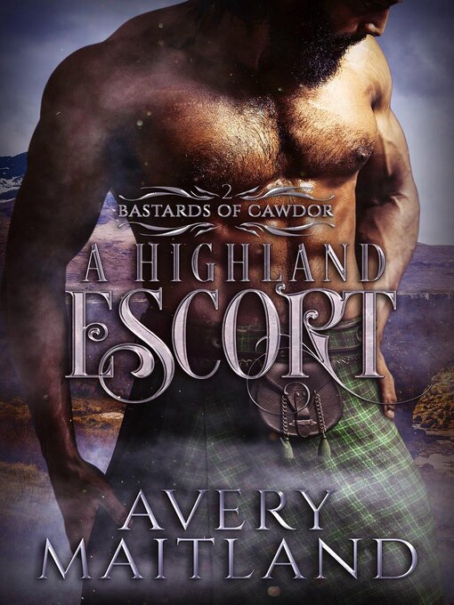 Title details for A Highland Escort by Avery Maitland - Available